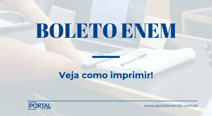 Boleto ENEM - Como imprimir o boleto? - Portal ENEM Brasil Boleto ENEM - Como imprimir o boleto? - Portal ENEM Brasil