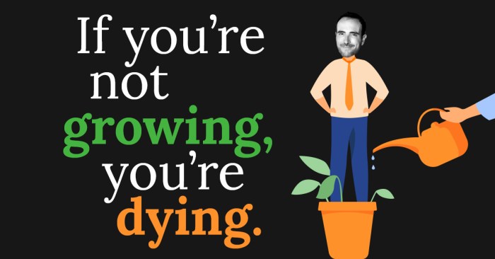 Growing or re either world grow dying quote holtz lou motion so get quotes quotefancy