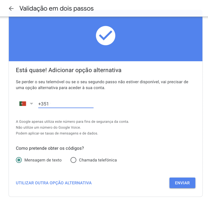 Use alternativas à autenticação de dois factores Use alternativas à autenticação de dois factores