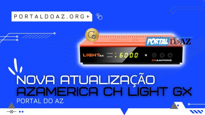 Azamerica Champions Light GX Nova Atualização – V1.01 – 10/10/2022 Azamerica Champions Light GX Nova Atualização – V1.01 – 10/10/2022
