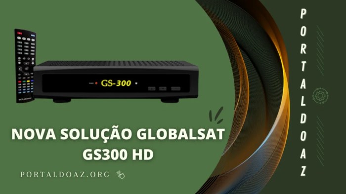 Arquivos Globalsat GS300 HD - Portal Do AZ Arquivos Globalsat GS300 HD - Portal Do AZ