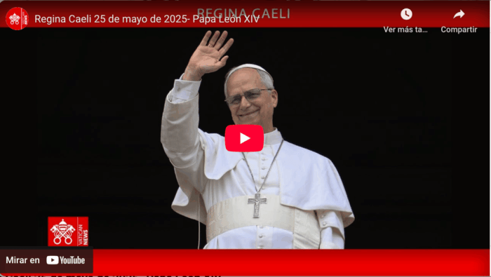 La primera meditación del Regina Caeli del Papa León XIV Regina Caeli, León XIV: