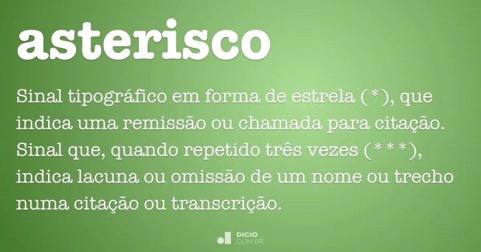 Asterisco - Dicio, Dicionário Online de Português Asterisco - Dicio, Dicionário Online de Português