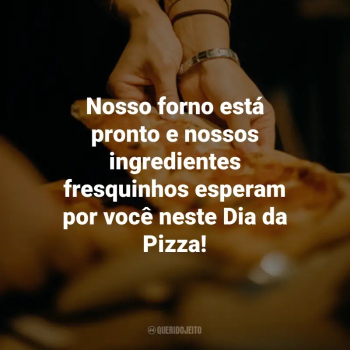 50 frases de pizza para quem ama essa comida irresistível 50 frases de pizza para quem ama essa comida irresistível