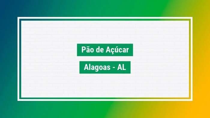 Pão de açúcar cep veja pão de açúcar em AL bairros cidade Pão De Açúcar Alagoas