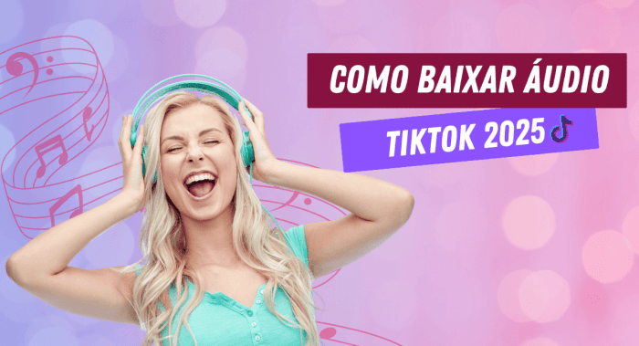 Como baixar audio tiktok 2025 Baixar Audio Tiktok