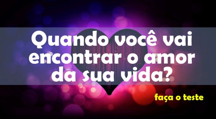 Um dia o AMOR vai te encontrar, Eu prometo - Me Apaixonei Quando Eu Encontrar Um Amor Pra Mim