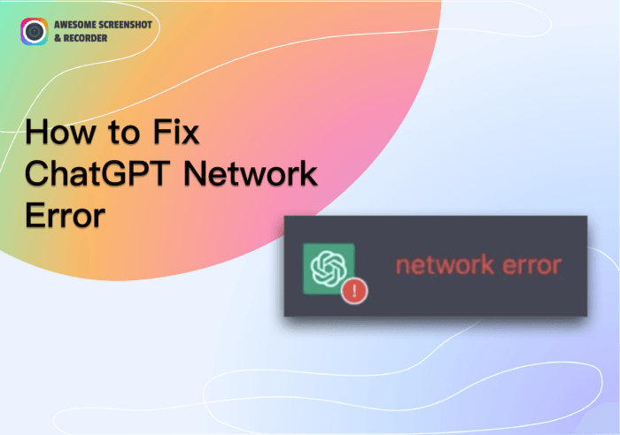 ChatGPT Always Down? How to Fix The ChatGPT Network Error? Erro Chat Gpt Hoje