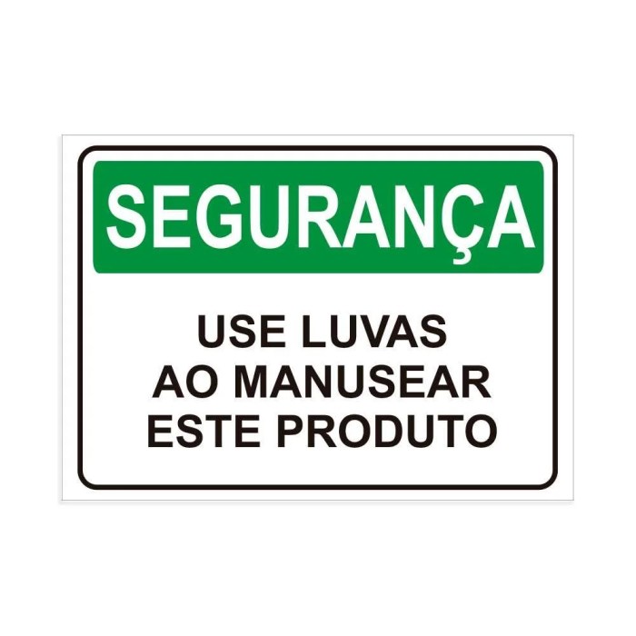 Placa de Sinalização Segurança Use Luvas ao Manusear Produto ... Placa de Sinalização Segurança Use Luvas ao Manusear Produto ...