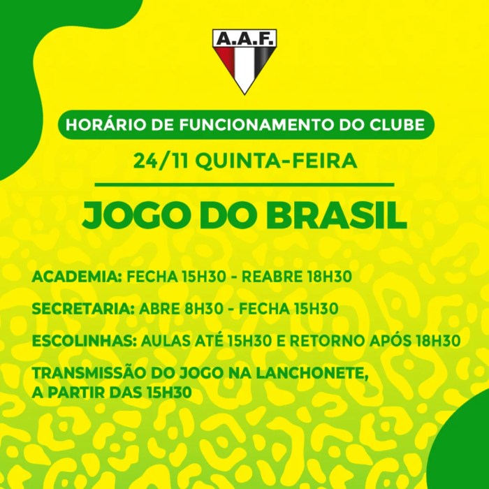 Jogo do Brasil: confira os horários de funcionamento do clube no dia 24 ... Jogo do Brasil: confira os horários de funcionamento do clube no dia 24 ...