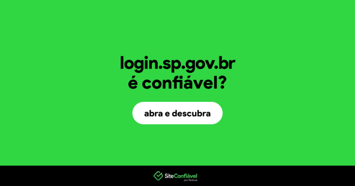 Login.sp.gov.br é confiável? Login é segura? | Site Confiável Minha Área Sp Gov Br
