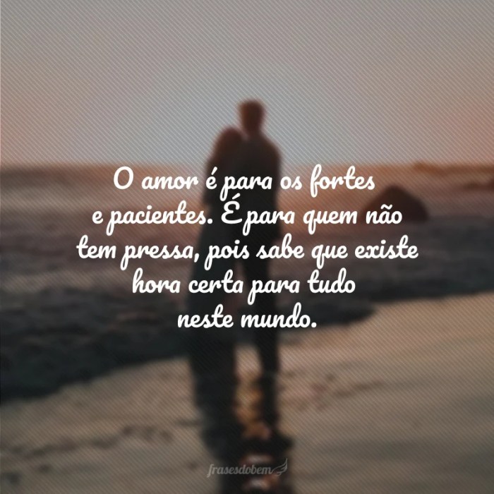 30 frases de o amor é paciente para cultivá-lo nos momentos de espera O Amor É Paciente Bíblia