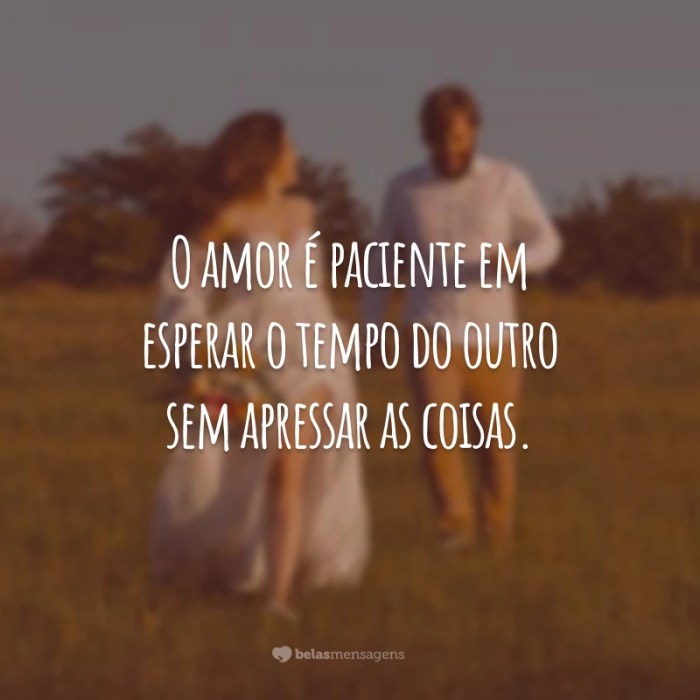 30 frases de o amor é paciente para cultivá-lo nos momentos de espera 30 frases de o amor é paciente para cultivá-lo nos momentos de espera