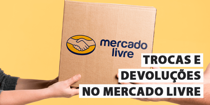 Devoluções e trocas no mercado livre: Como funcionam || MeliControl Devoluções e trocas no mercado livre: Como funcionam || MeliControl
