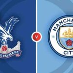 LIVE: FA Cup Final 2025 – Man City vs Crystal Palace