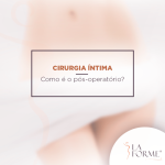 Cirurgia íntima feminina - Como é o pós-operatório? - La Forme