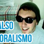 Falso Moralismo