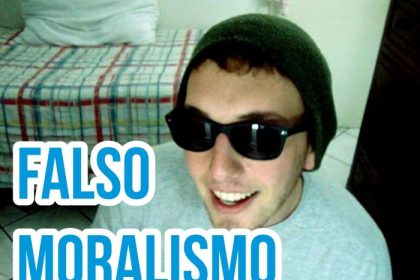 Falso Moralismo