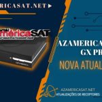 Atualização Atualização AZ Silver GX PRO V1.53 – 05/11/2024 Maio 2025 ...