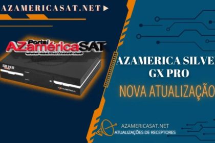 Atualização Atualização AZ Silver GX PRO V1.53 – 05/11/2024 Maio 2025 ...