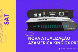 Arquivo de Azamerica Platinum GX Pro - Azamerica SAT - Atualização p ...