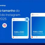 Novo Tamanho Feed Instagram
