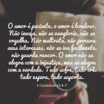 O Amor É Paciente O Amor É Bondoso. Não Inveja Não Se Vangloria Não Se Orgulha
